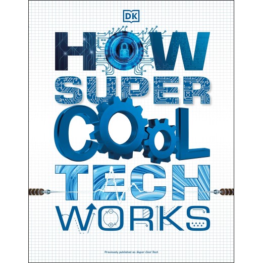 Book How Super Cool Tech Works